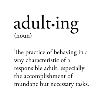 adulting